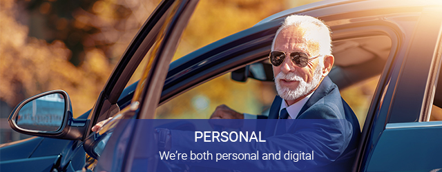 Personal - We are both personal and digital
